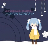 VOCALOID SEASON COLLECTION 〜SNOW SONGS〜 ねんどろいどぷち 雪ミクセット